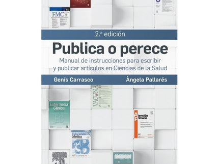 Publica O Perece:manual Instrucciones Escribir Articulos