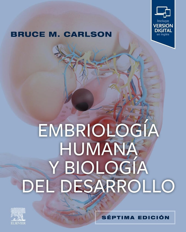 Embriología Humana Y Biología Del Desarrollo