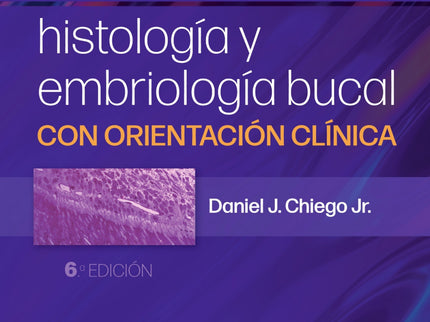 Principios De Histología Y Embriología Bucal