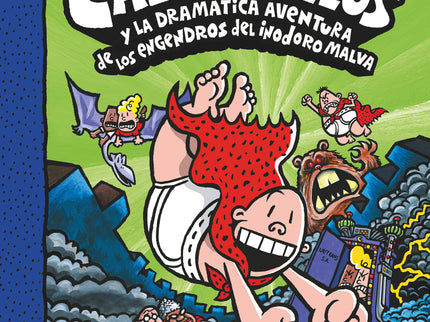Cacc. 8 El Capitán Calzoncillos Y La Dramática Aventura De Los Engendros Del Ino