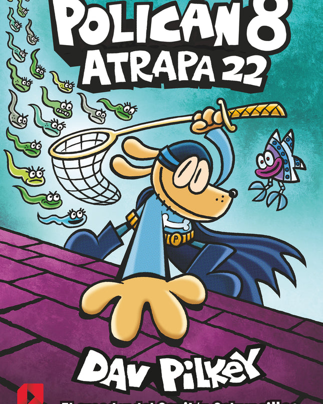 Policán 8: Atrapa 22