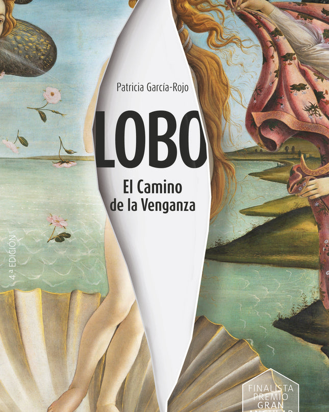 Lobo: El Camino De La Venganza