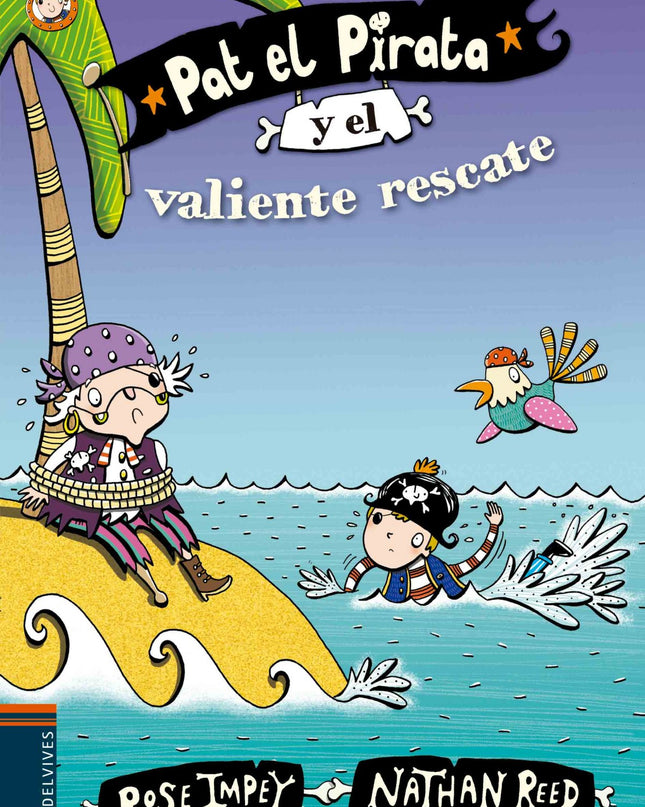 Pat El Pirata Y El Valiente Rescate