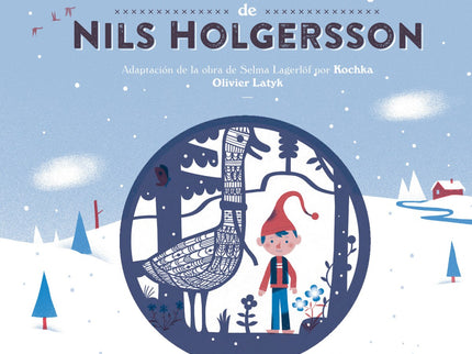 El Maravilloso Viaje De Nils Holgersson