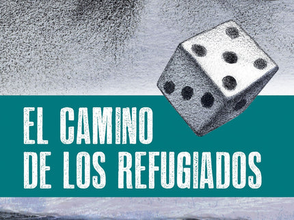 El Camino De Los Refugiados