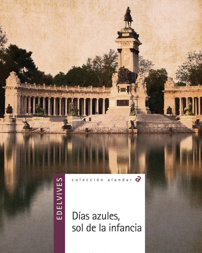 Días Azules, Sol De La Infancia