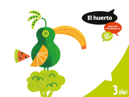 Huerto 3 Años. Proyectos ¿lo Ves? 2017