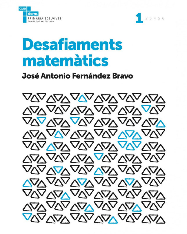 Quadern Desafiaments Matemàtics 1r.primaria