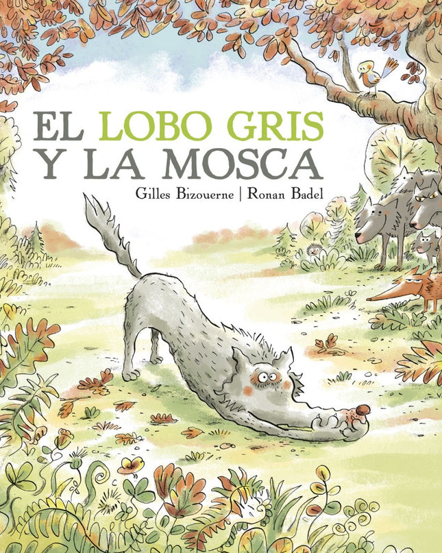 El Lobo Gris Y La Mosca
