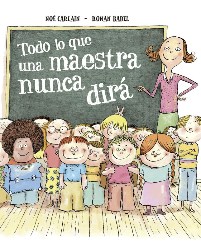 Lo Que Una Maestra Nunca Te Dirá