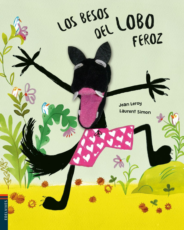 Los Besos Del Lobo Feroz