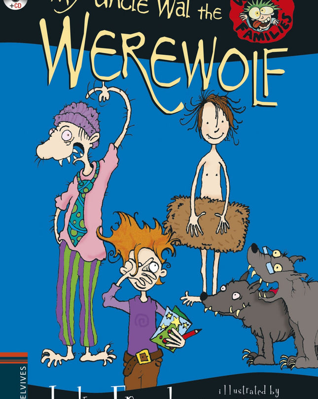 My Uncle Wal The Werewolf