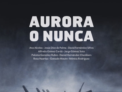 Aurora O Nunca