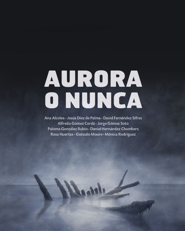 Aurora O Nunca