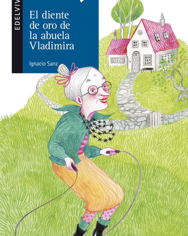 El Diente De Oro De La Abuela Vladimira