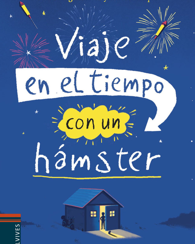 Viaje En El Tiempo Con Un Hamster