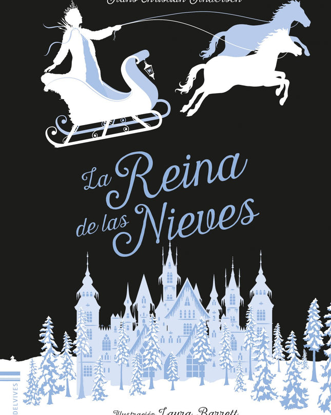 La Reina De Las Nieves