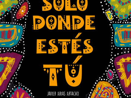 Solo Donde Estés Tú