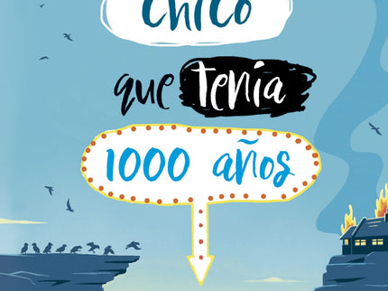El Chico Que Tenía 1000 Años