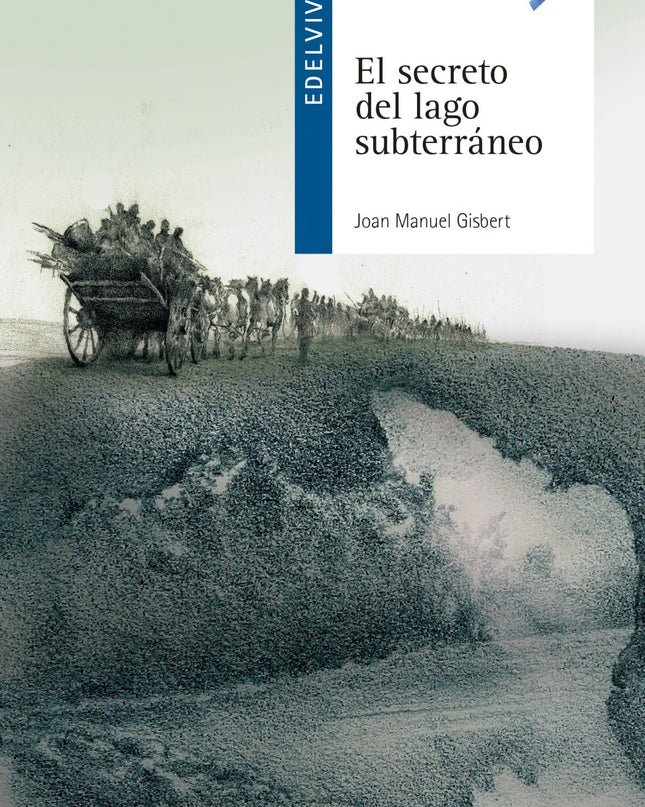 El Secreto Del Lago Subterráneo