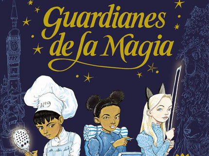 Guardianes De La Magia