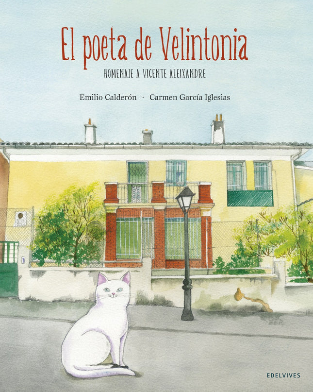 El Poeta De Velintonia