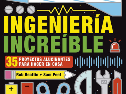Ingeniería Increíble