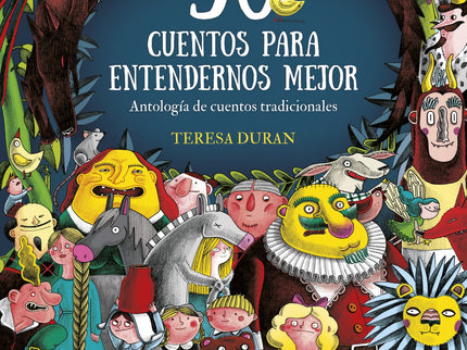 50 Cuentos Para Entendernos Mejor