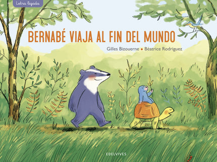 Bernabé Viaja Al Fin Del Mundo