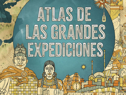Atlas De Las Grandes Expediciones