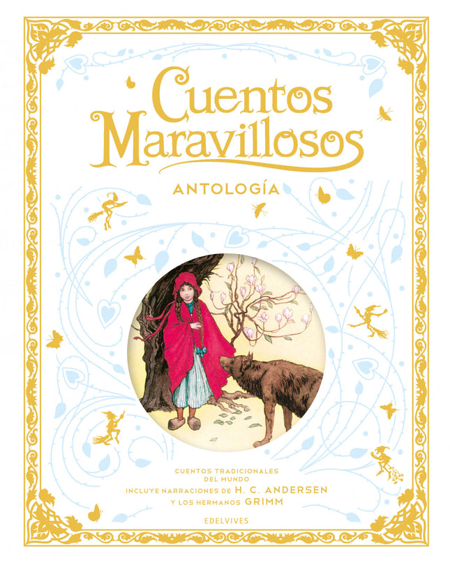 Cuentos Maravillosos. Antología