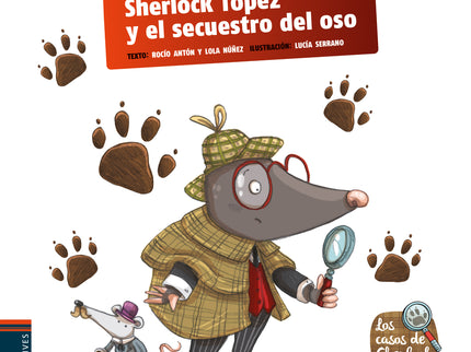 Sherlock Tópez Y El Secuestro Del Oso
