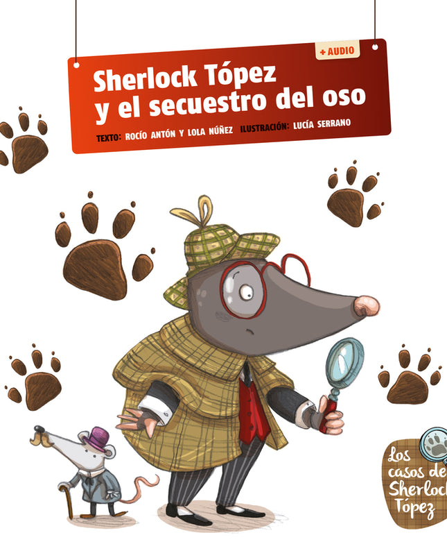 Sherlock Tópez Y El Secuestro Del Oso