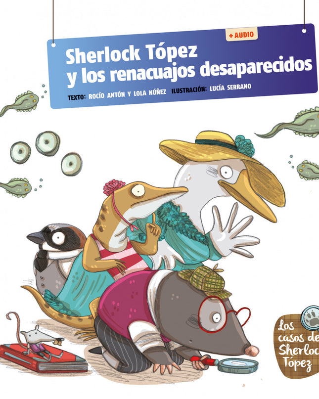 Sherlock Topez Y Los Renacuajos Desaparecidos + Qr