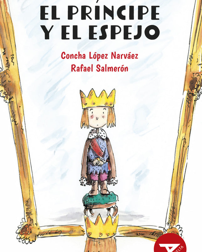 El Príncipe Y El Espejo
