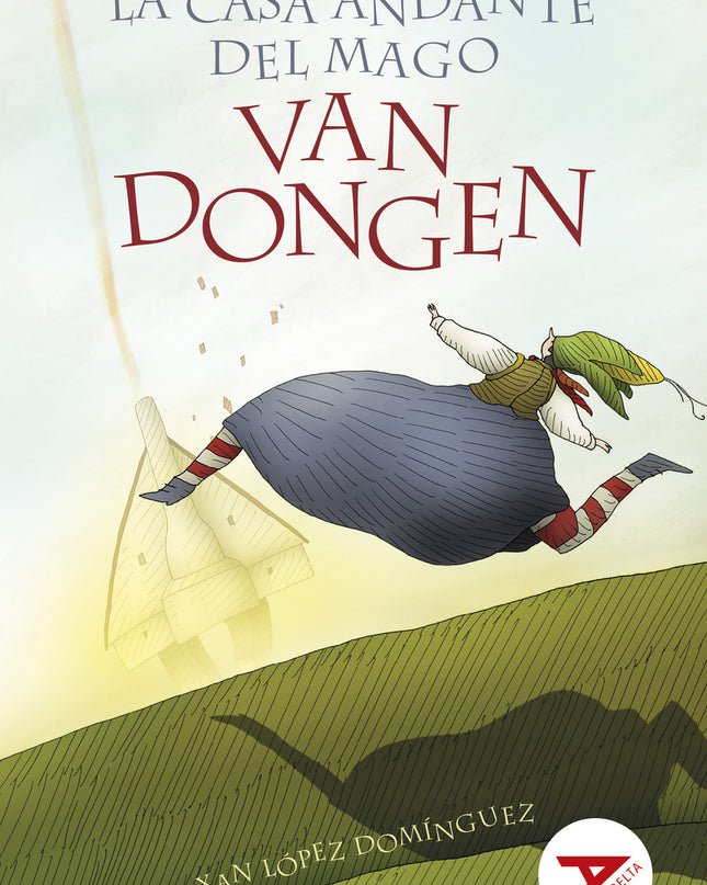 La Casa Andante Del Mago Van Dongen