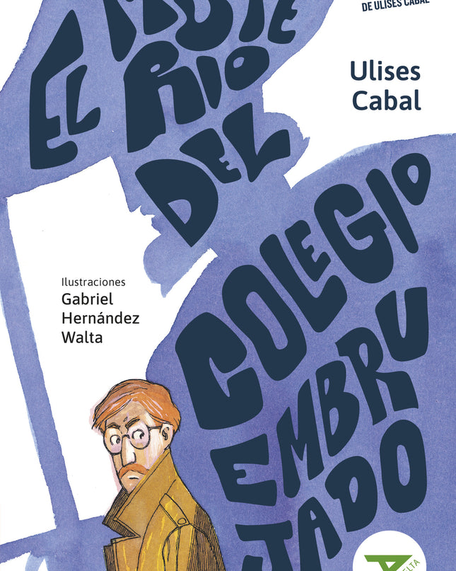 El Misterio Del Colegio Embrujado