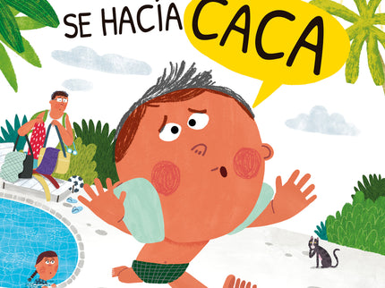 El Niño Que Se Hacía Caca