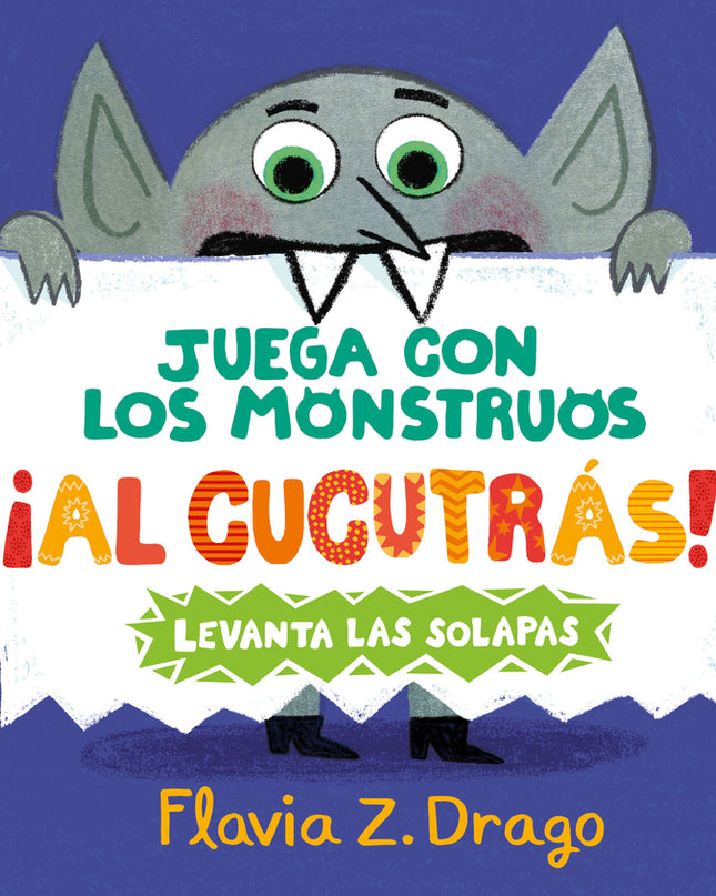 Juega Con Los Monstruos ¡al Cucutrás!
