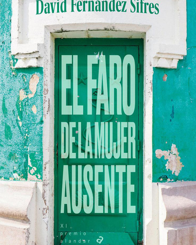 El Faro De La Mujer Ausente