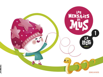 La Lecto - Nivel I: Los Mensajes De Mus. Cuaderno 1