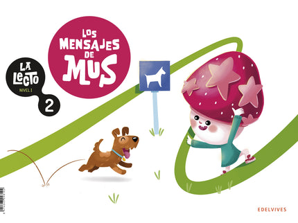 La Lecto - Nivel I: Los Mensajes De Mus. Cuaderno 2