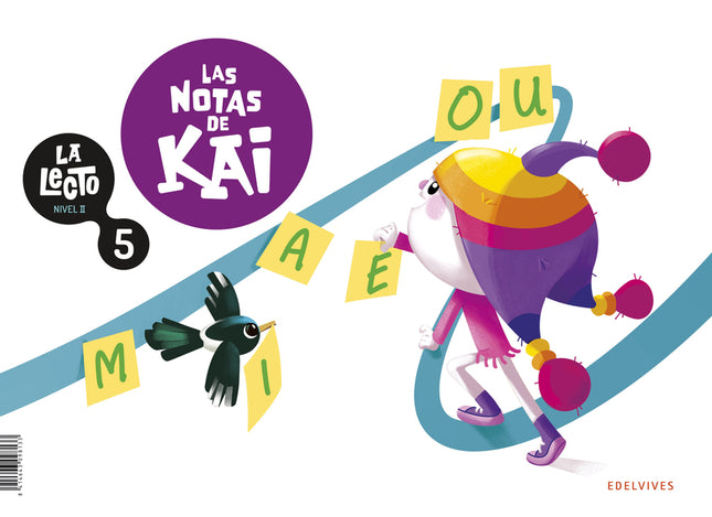 La Lecto - Nivel Ii: Las Notas De Kai. Cuaderno 5