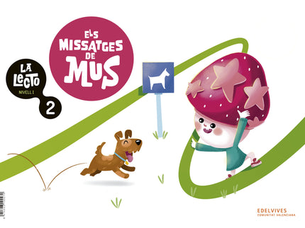 La Lecto - Nivell I: Els Missatges De Mus. Quadern 2