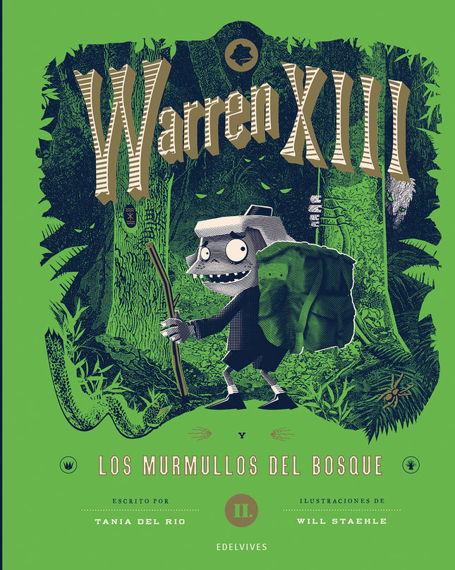 Warren Xiii Y Los Murmullos Del Bosque