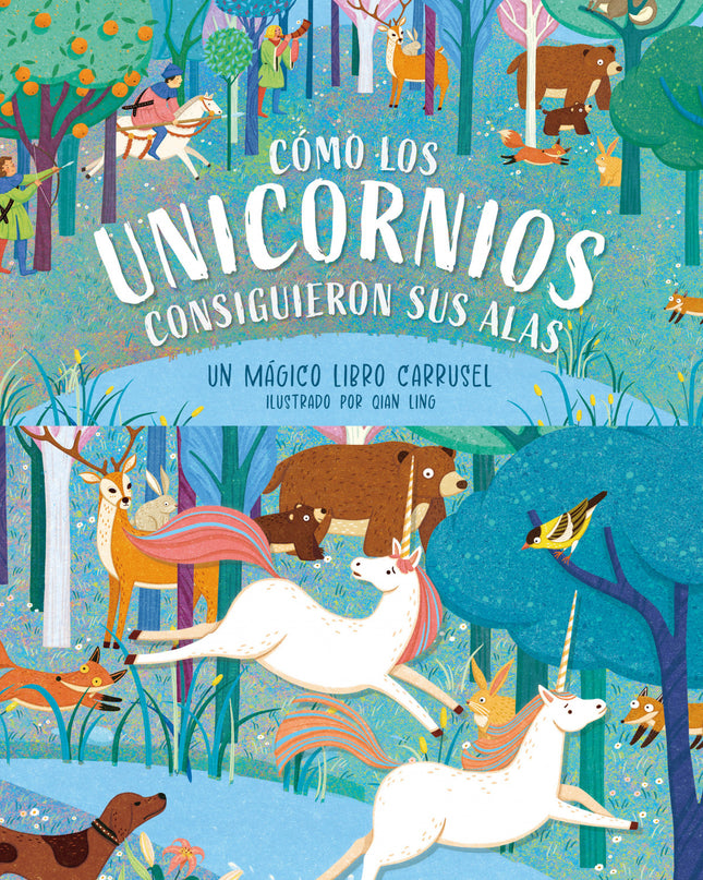 Como Los Unicornios Consiguieron Sus Alas