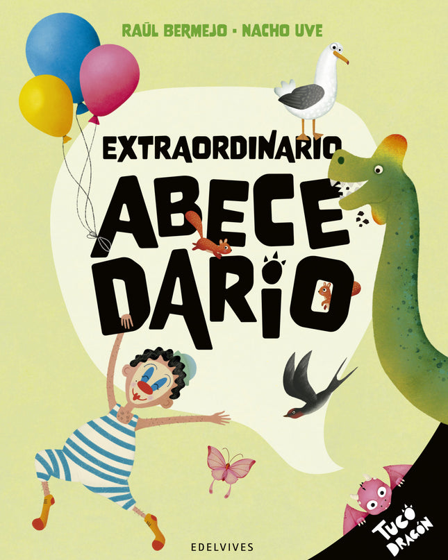 Extraordinario Abecedario.(tuco Dragon)