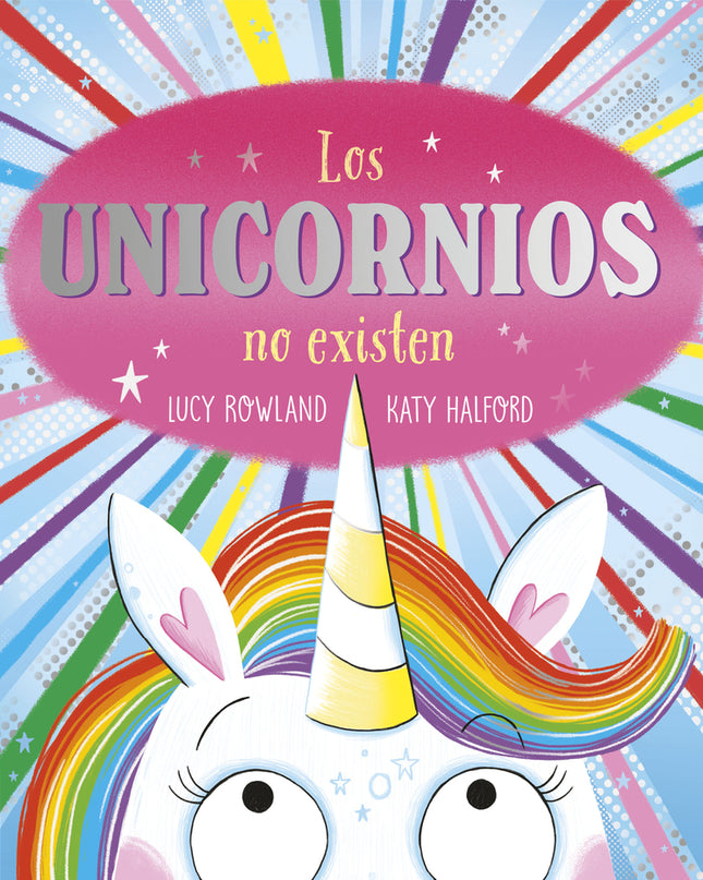 Los Unicornios No Existen