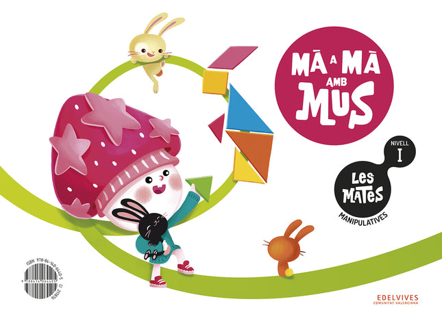 Les Mates Manipulatives - Nivell I: Mà A Mà Amb Mus