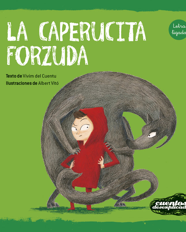 La Caperucita Forzuda